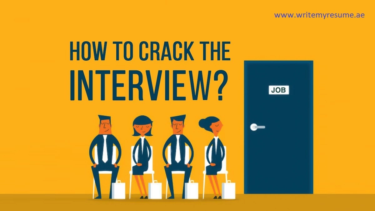 How to crack an Interview in Dubai ?